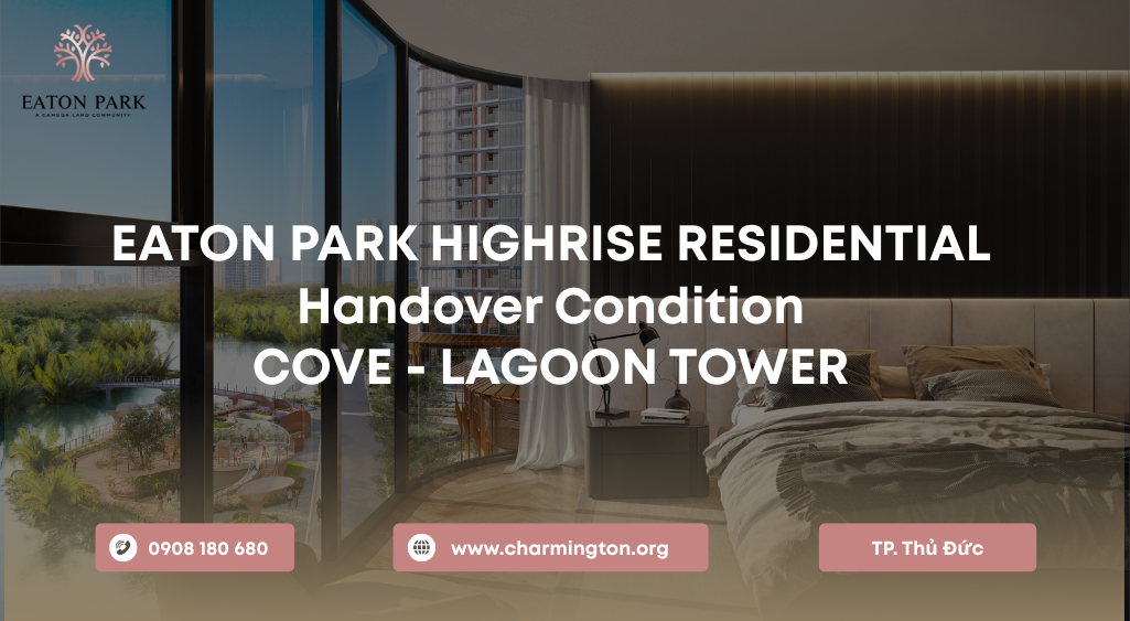 Danh mục bàn giao Tháp A3, A4 Eaton Park: Đỉnh cao triết lý Biophilic