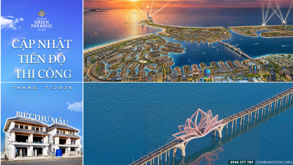 Tiến độ xây dựng siêu dự án 10 tỷ USD Vinhomes Green Paradise Cần giờ mới nhất 2026