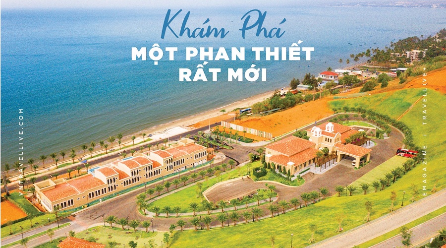 Khám phá một thành phố Phan Thiet rất mới