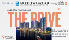 Tổng thầu giai đoạn 2 The Privé: Cái tên đình đám Trung Quốc
