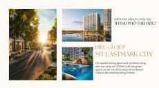 Điều gì kỳ vọng MT Eastmark City trở thành 