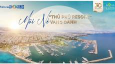 Hành trình trải nghiệm siêu dự án Novaworld Mui Ne - Marina City