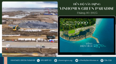 Tiến độ xây dựng Vinhomes Green Paradise tháng 01/10/2025