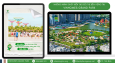 Vinhomes Grand Park: Hành trình kiến tạo nên biểu tượng sống bền vững đẳng cấp
