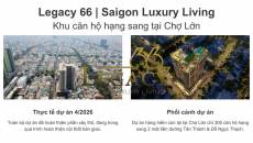 Legacy 66: Viên ngọc mới tại Chợ Lớn...